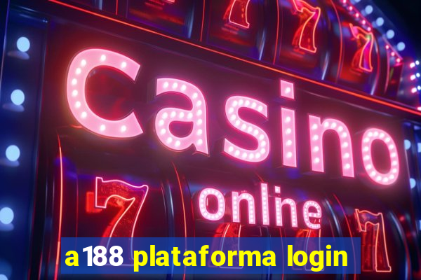 a188 plataforma login